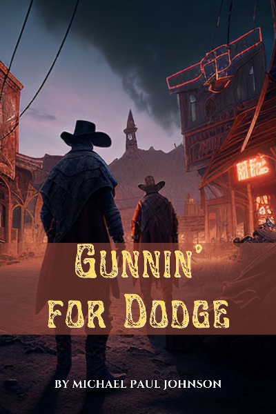 Gunnin' for Dodge