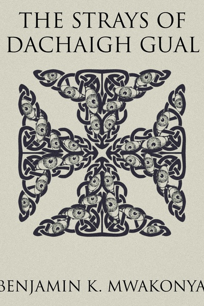 The Strays of Dachaigh Gual