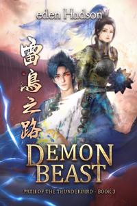 Path of the Thunderbird Vol 3: Demon Beast