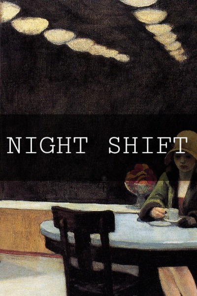 Night Shift