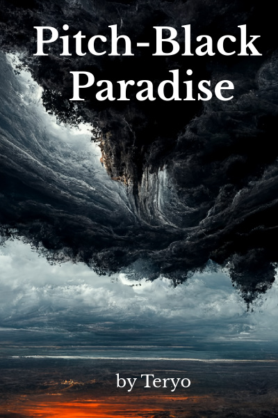 Pitch-Black Paradise