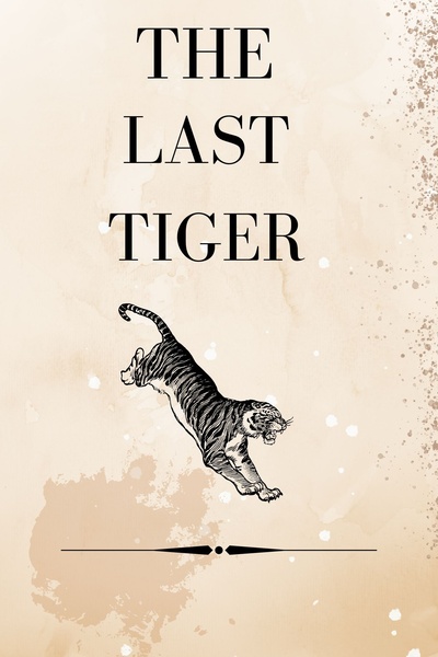 The Last Tiger