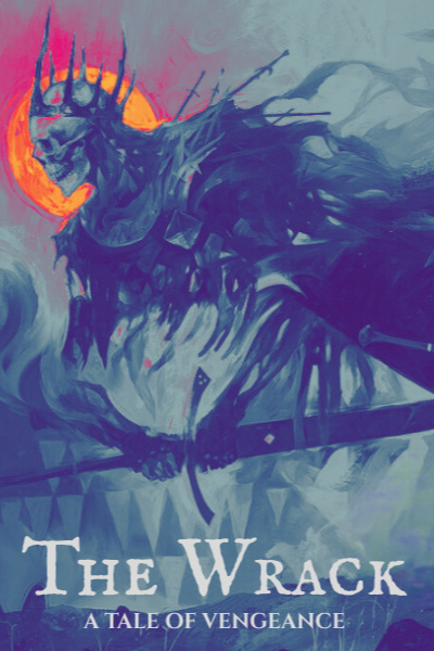 The Wrack: A Tale of Vengeance