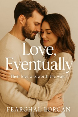 Love, Eventually