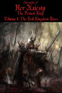 Chronicles of Her Majesty, the Demon King