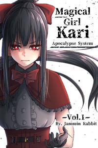 Magical Girl Kari: Apocalypse System (Mahou Shoujo LitRPG)