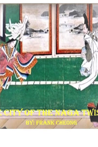 The City of the Dragon Twisted