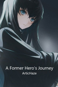 A Former Hero's Journey: I just want to live peacefully!
