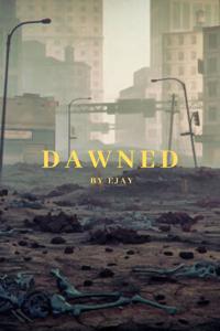 Dawned