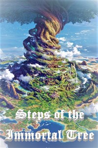 Steps of the Immortal Tree