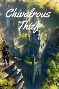 Chivalrous Thief