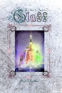 Glass: Retelling the Snow Queen