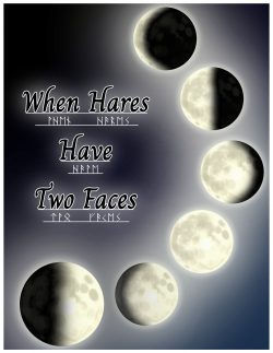 When Hares Have Two Faces