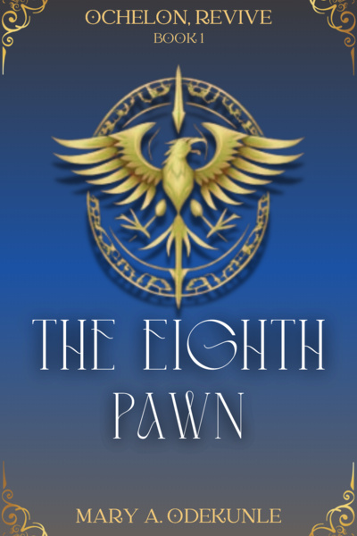 OCHELON, REVIVE SERIES: THE EIGHTH PAWN (BOOK 1)