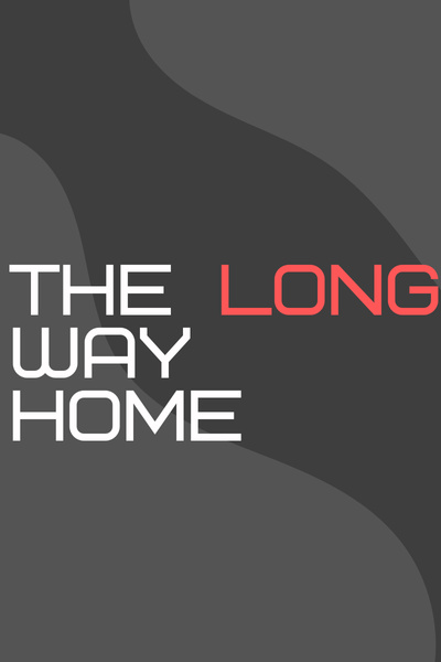 The long way Home