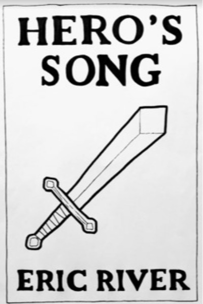 Hero's Song - A Novel in Verse [complete]