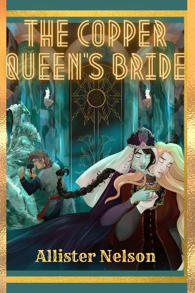 The Copper Queen's Bride