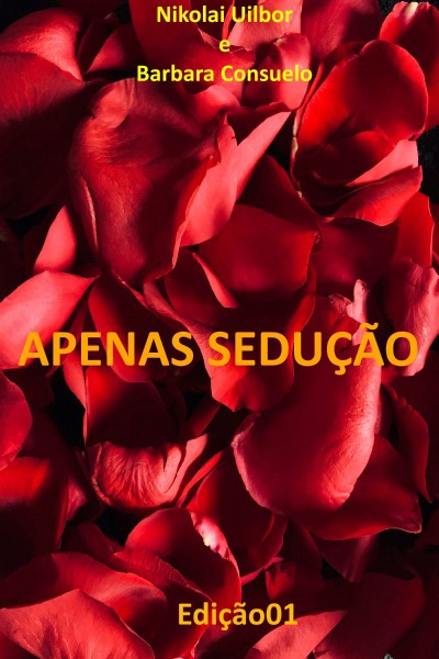 APENAS SEDUÇÃO (romance em Português)