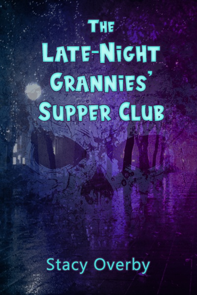 The Late-Night Grannies' Supper Club