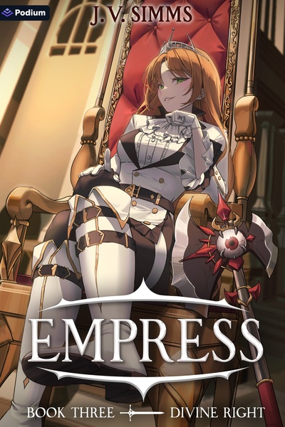 EMPRESS: A World Conquest Isekai