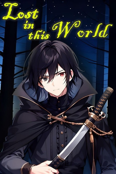 Lost in this World