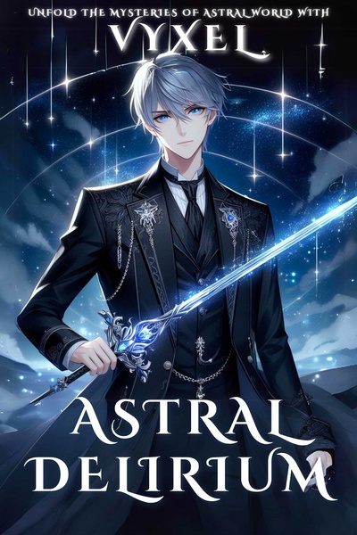 Astral Delirium