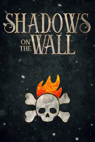 Shadows on the Wall
